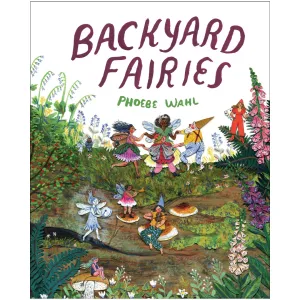Backyard Fairies