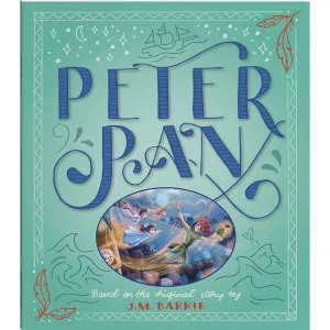 Bonney Press Classic Fairytales: Peter Pan Storybook