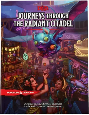 D&D Dungeons & Dragons Journeys Through the Radiant Citadel Hardcover