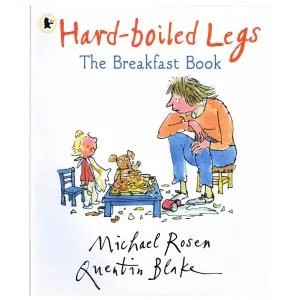 Hard Boiled Legs The Breakfast Book Storybook