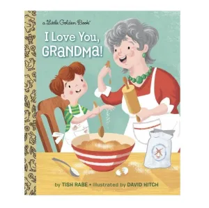 Little Golden Book - I Love You, Grandma