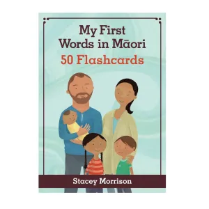 My First Words in Maori Flashcards