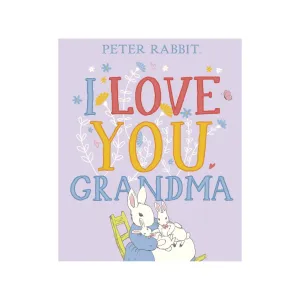 Peter Rabbit I Love You Grandma