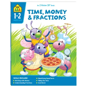 School Zone I Know It  Time Money And Fractions
