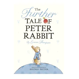 The Further Tale Of Peter Rabbit Board Book