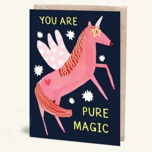 You are Pure Magic Unicorn Card